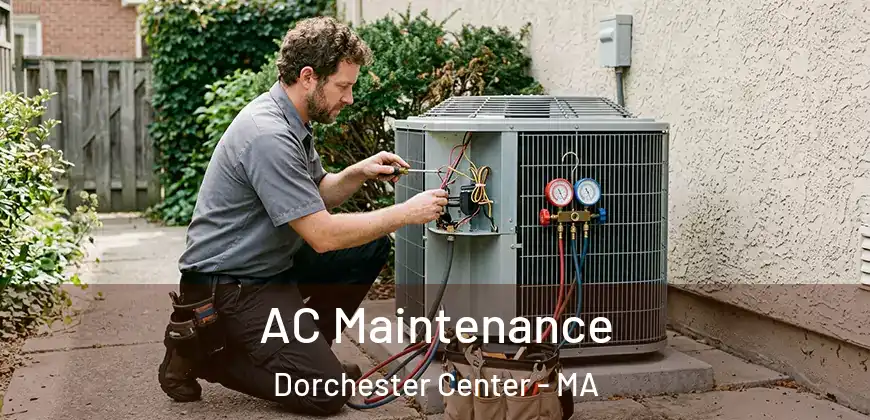 AC Maintenance Dorchester Center - MA